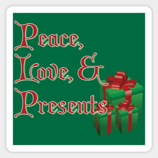 Peace, Love, and Presents - Funny Christmas Sticker